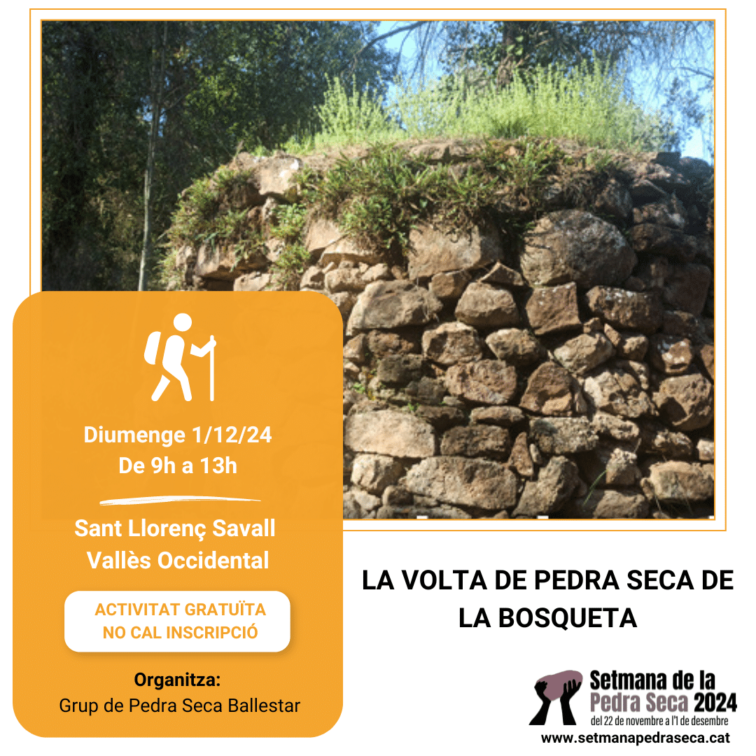 La Volta de Pedra Seca de La Bosqueta a Sant Llorenç Savall