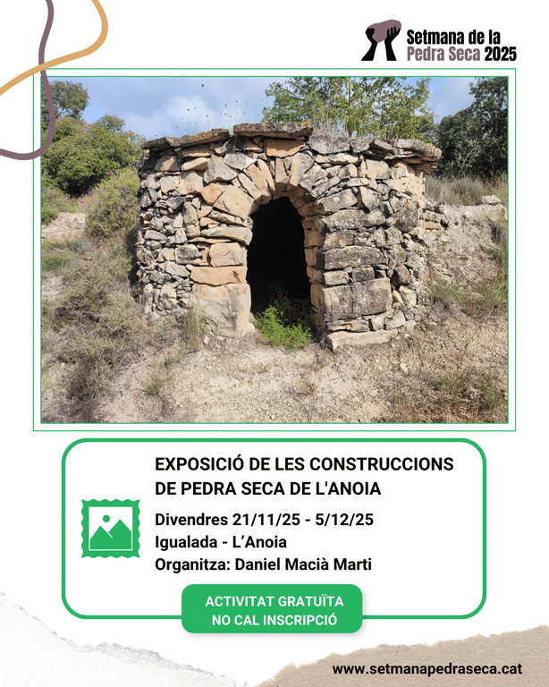Exposició de les construccions de Pedra Seca de l'Anoia